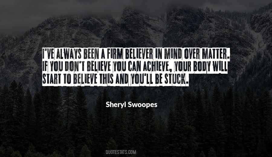 Firm Believe Quotes #1801938