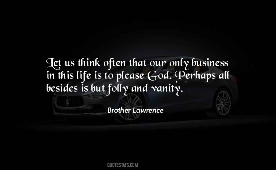 Quotes About Business And Life #159015