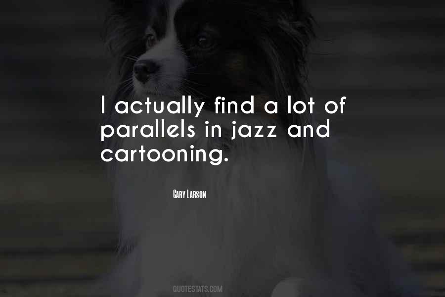 Quotes About Cartooning #206547