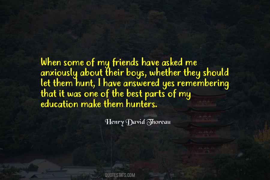 Quotes About Hunting With Friends #1712105