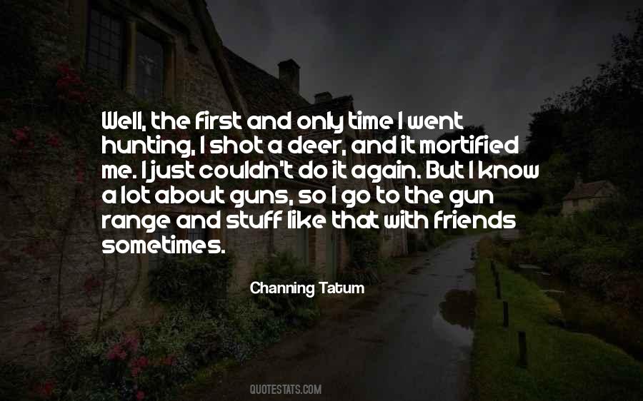 Quotes About Hunting With Friends #282110