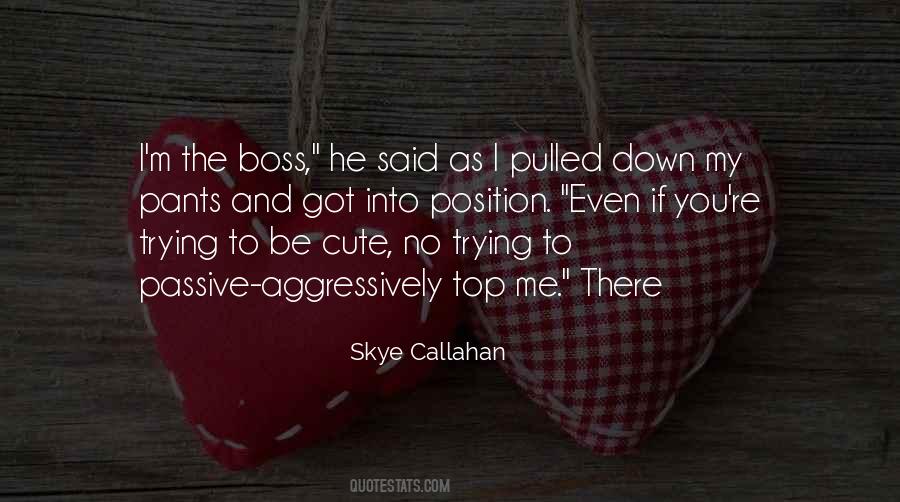 Quotes About I M Cute #285011