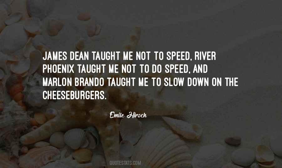 Slow Speed Quotes #593342