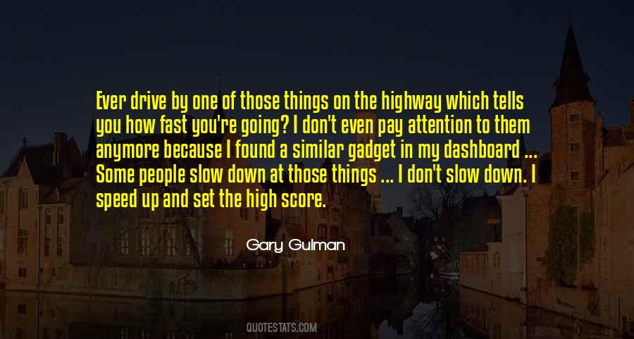 Slow Speed Quotes #876747