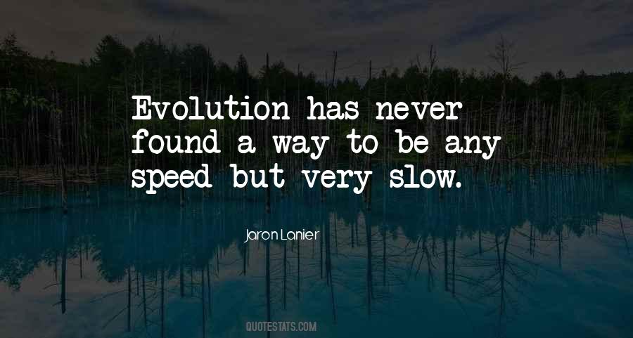 Slow Speed Quotes #936224