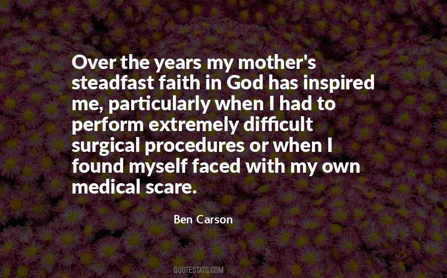 Quotes About Surgical Procedures #1201141