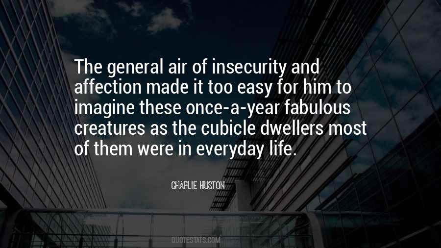 Made Everyday Quotes #1006819