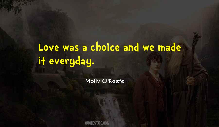Made Everyday Quotes #1108068