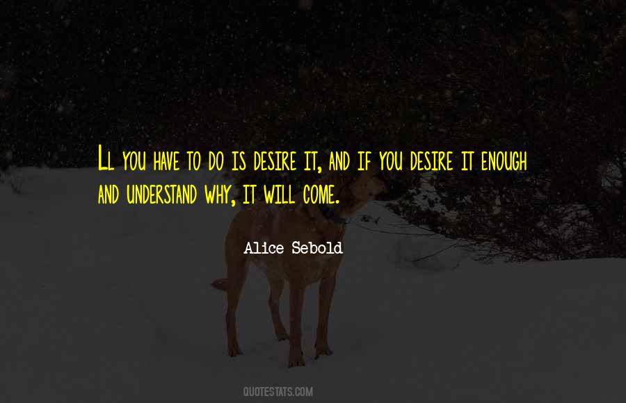 Quotes About Desire And Will #276842