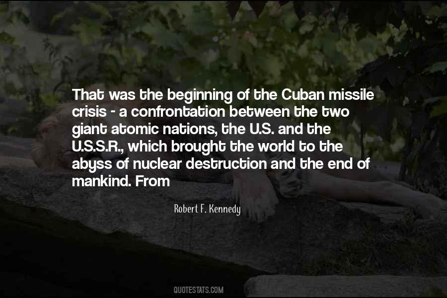 Quotes About Cuban Missile Crisis #79120