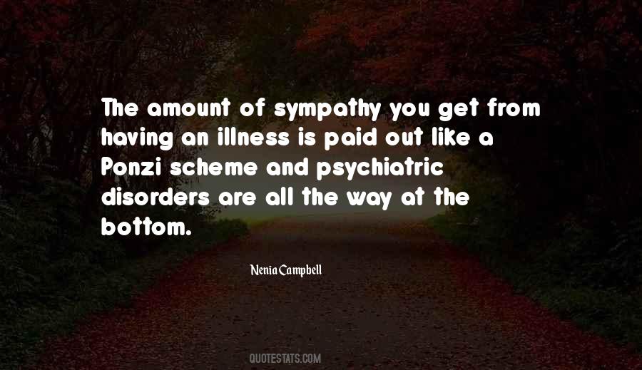 Quotes About Psychiatric Illness #306384
