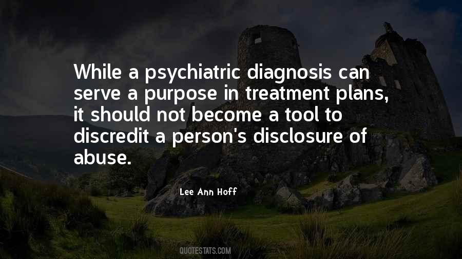 Quotes About Psychiatric Illness #90860