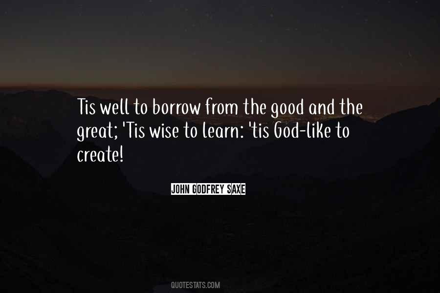 Create The Good Quotes #158273