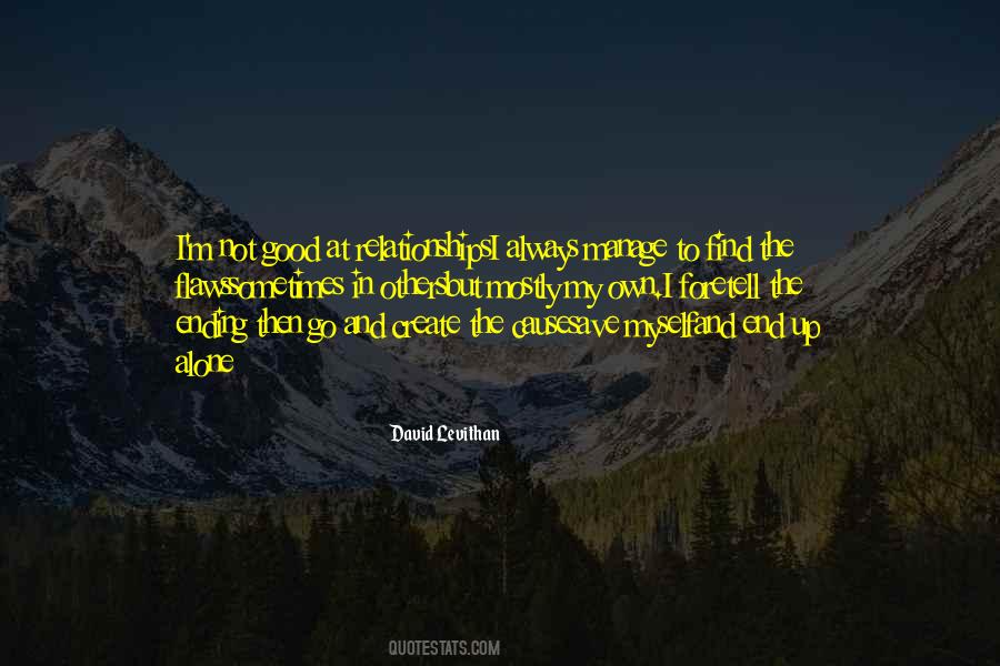 Create The Good Quotes #203910