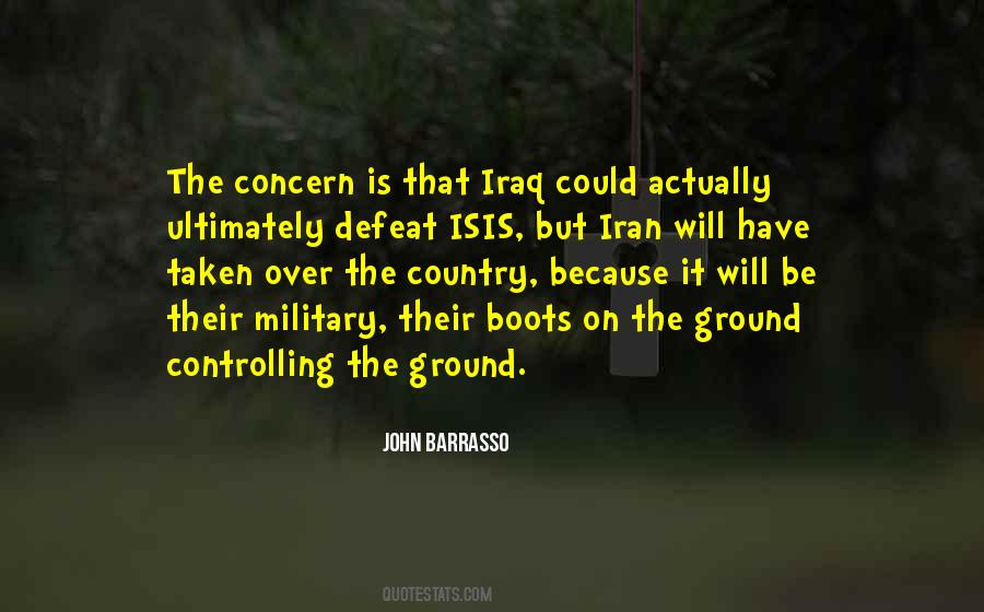 Quotes About Boots On The Ground #704627