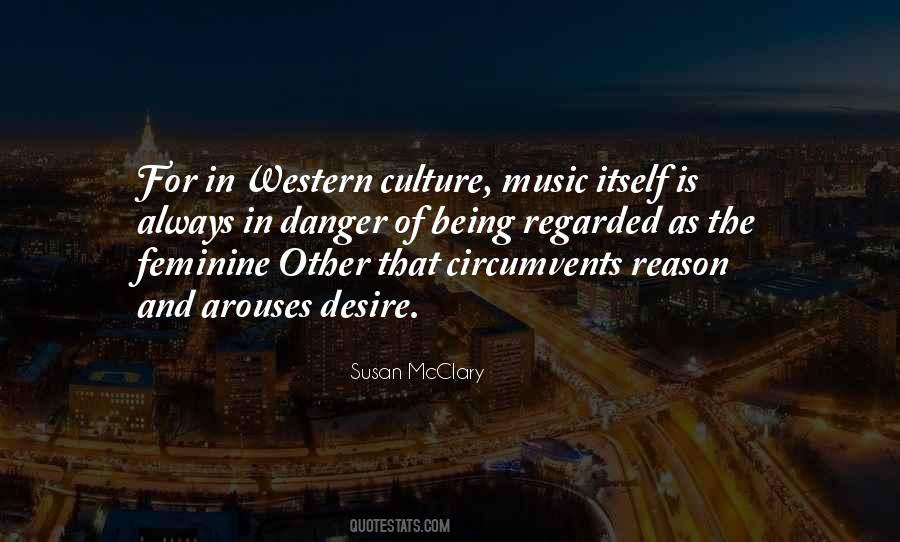Quotes About Western Culture #1635771