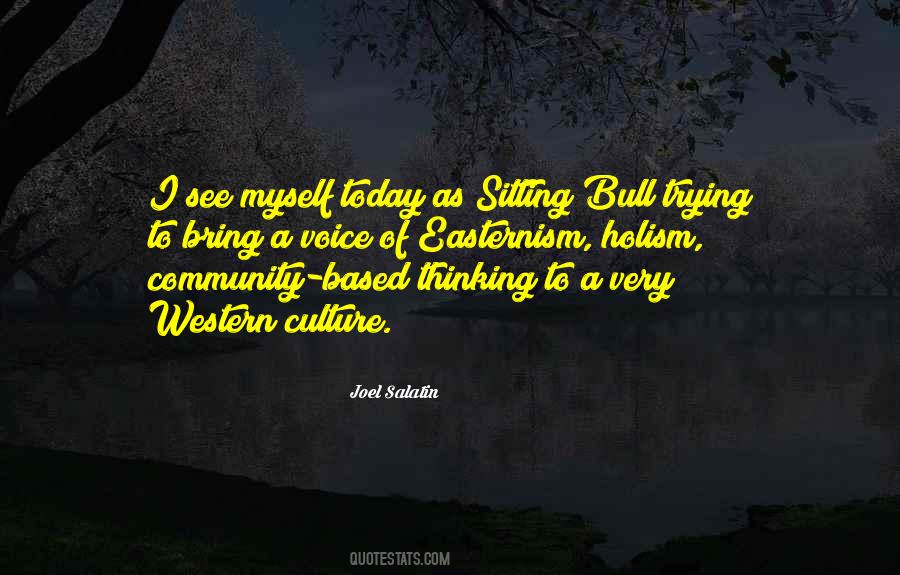 Quotes About Western Culture #401922