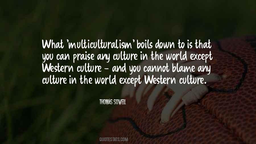 Quotes About Western Culture #542371