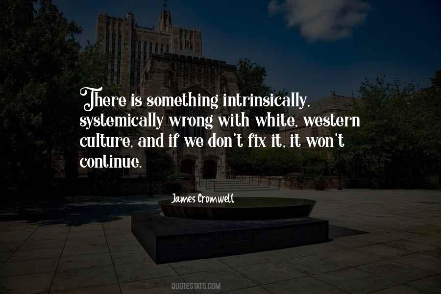 Quotes About Western Culture #720049