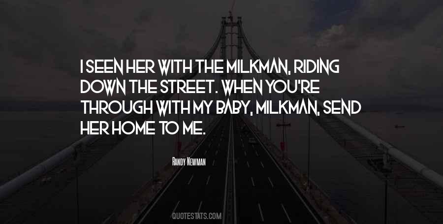 Quotes About Milkman #738676