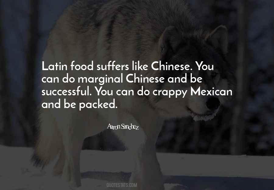 Quotes About Mexican Food #490637