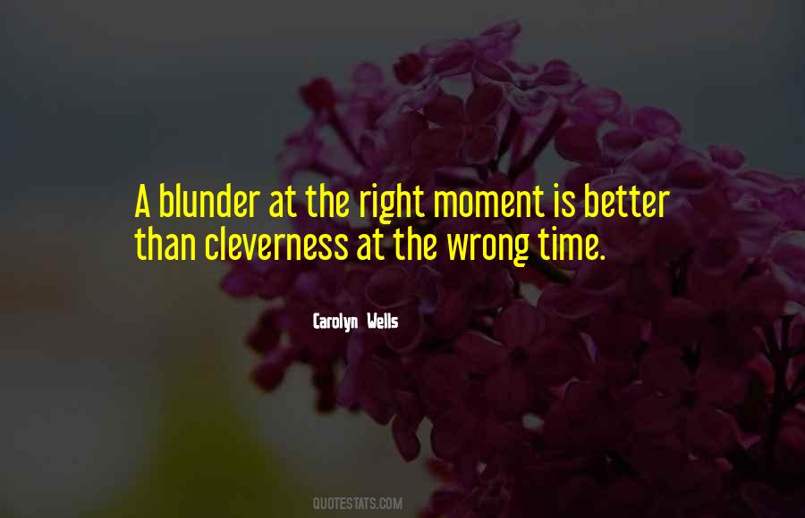 Right Moment Quotes #1156749