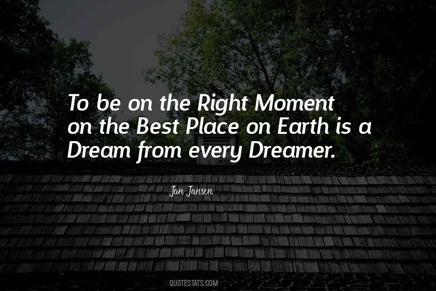 Right Moment Quotes #1350268
