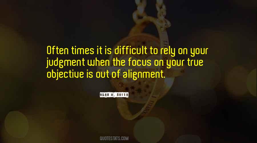 Quotes About Goal Alignment #1787354