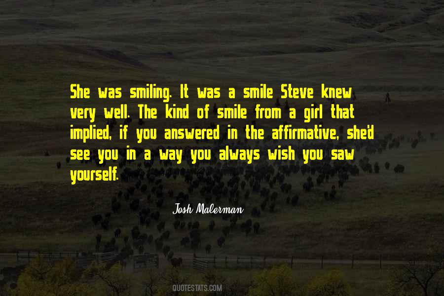 Quotes About Always Smiling #1238039