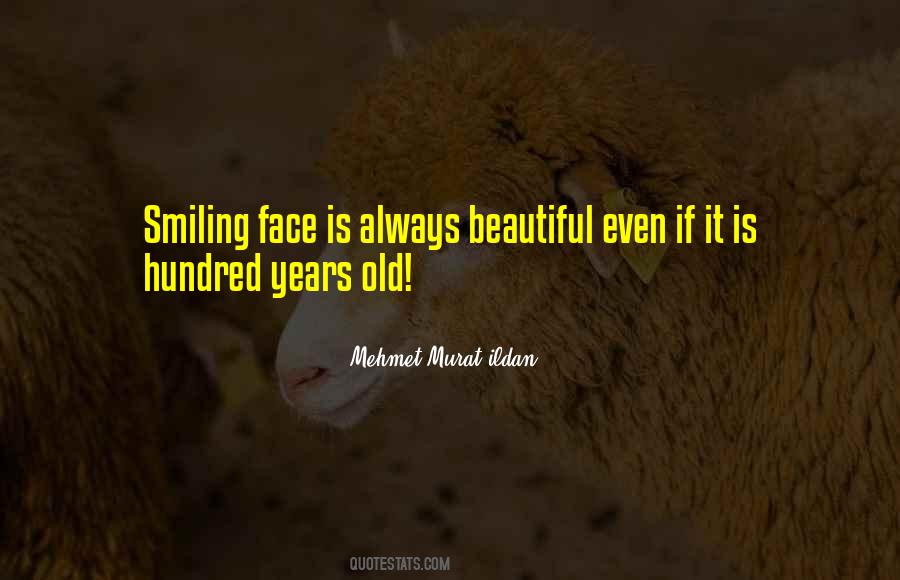 Quotes About Always Smiling #1481527