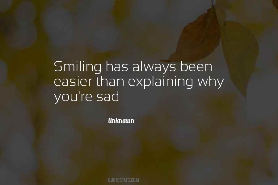 Quotes About Always Smiling #1802076