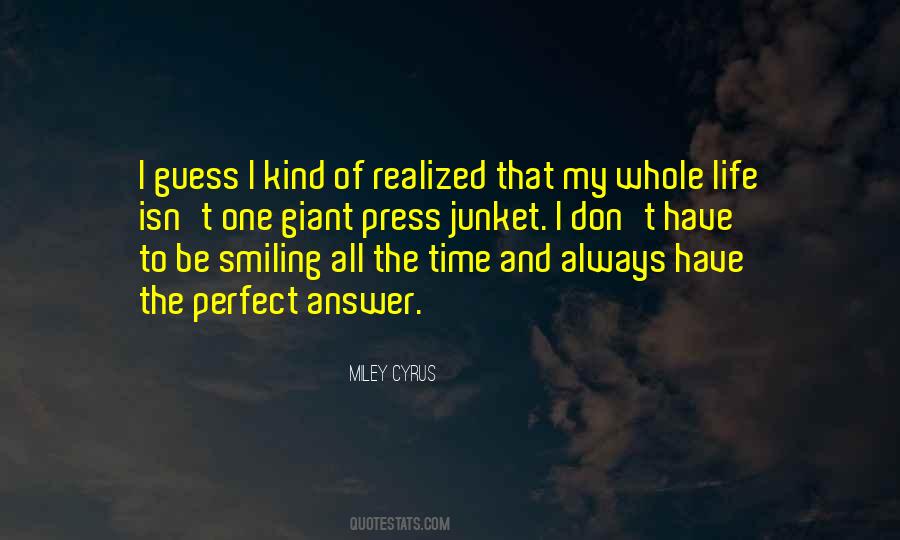 Quotes About Always Smiling #551129