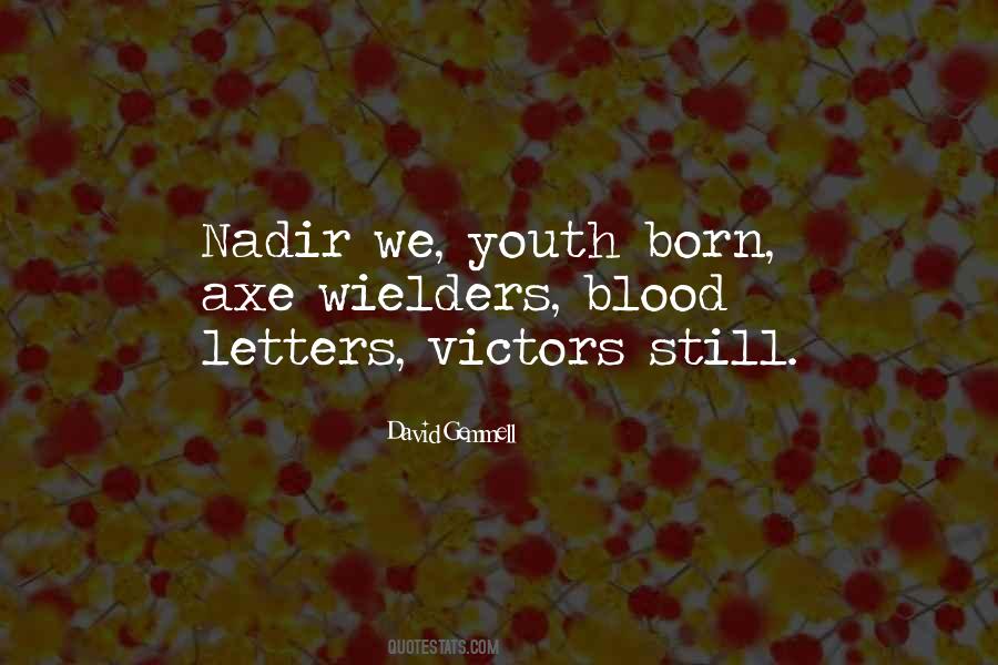 Blood Youth Quotes #1035471