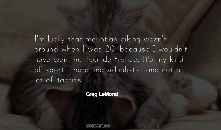 Quotes About Tour De France #1682914