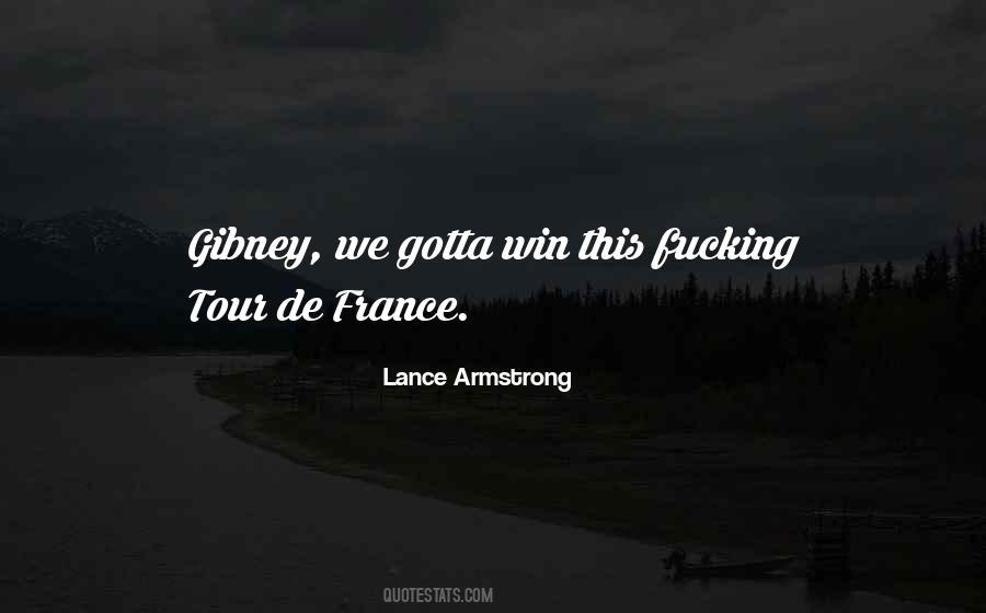 Quotes About Tour De France #562254