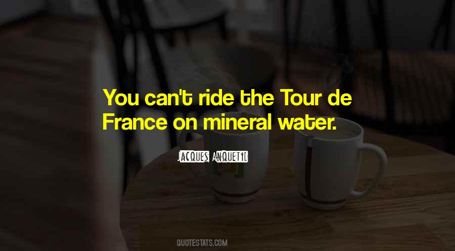 Quotes About Tour De France #697967