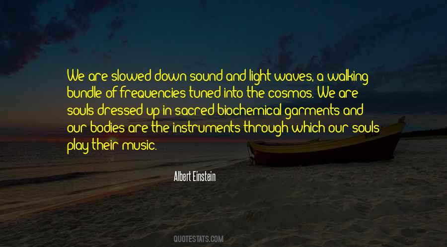 Quotes About Sound And Music #107304