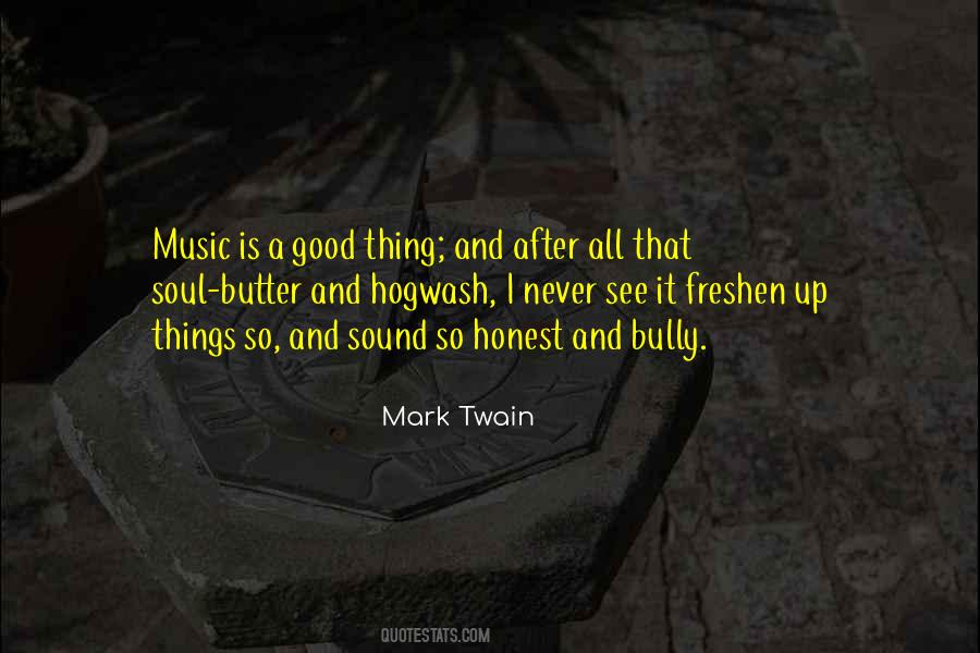 Quotes About Sound And Music #35014