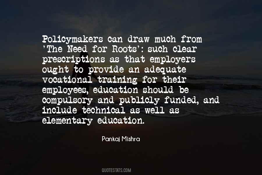 Quotes About Vocational Training #1244924