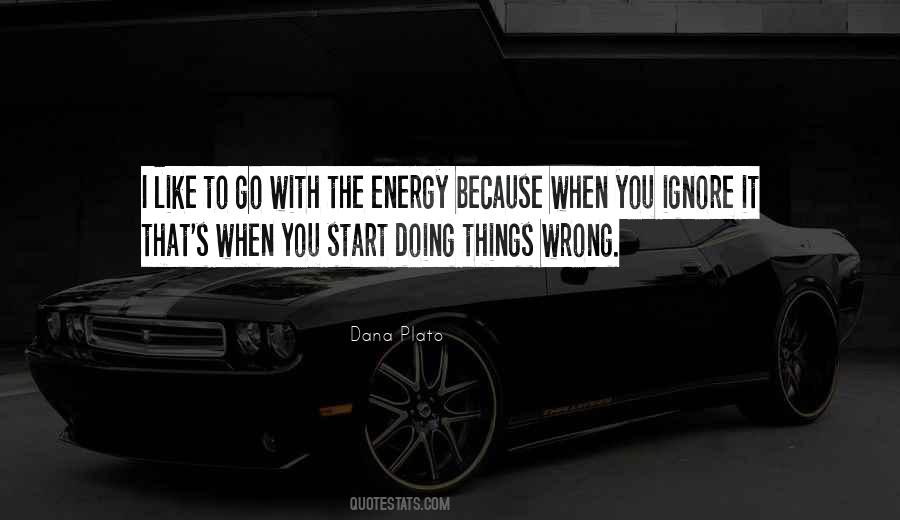 Quotes About Doing Wrong Things #1106706