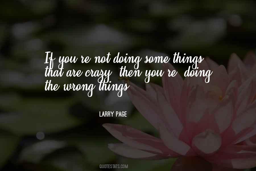 Quotes About Doing Wrong Things #1713252