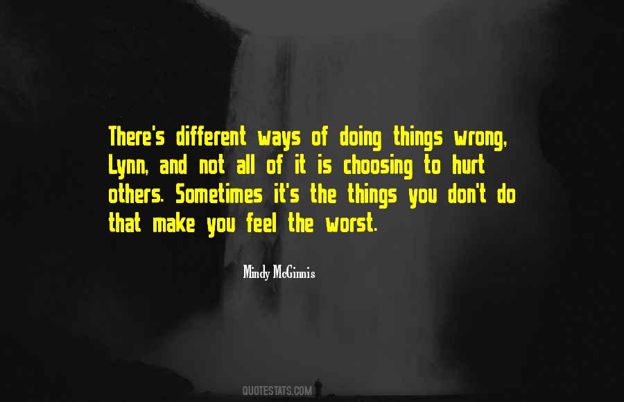 Quotes About Doing Wrong Things #934789