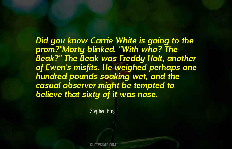 Quotes About Carrie #1658126