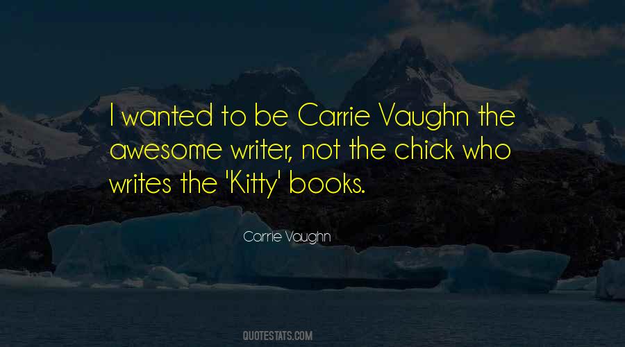 Quotes About Carrie #622650