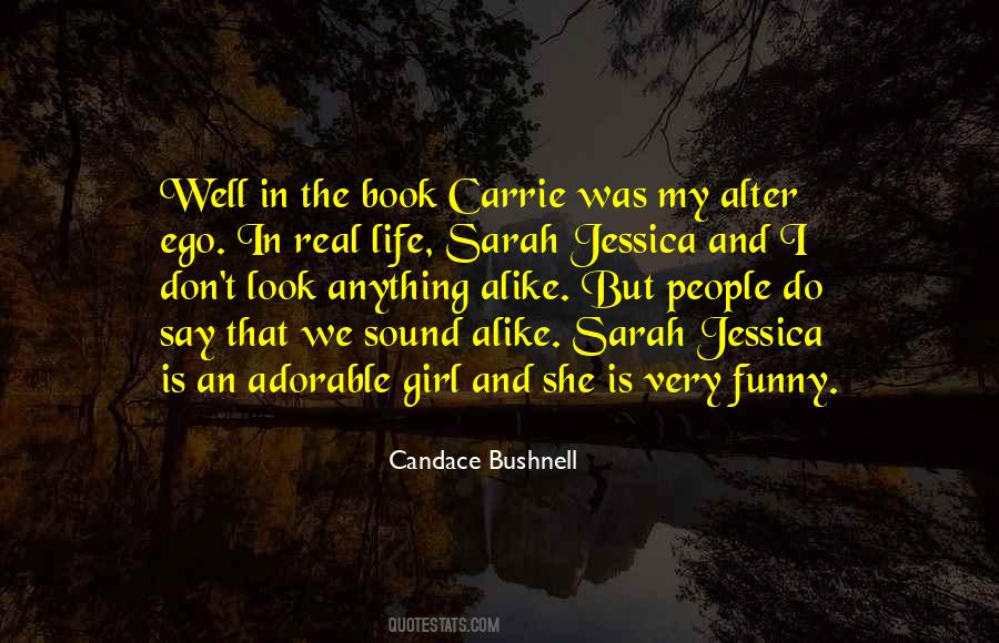 Quotes About Carrie #977480