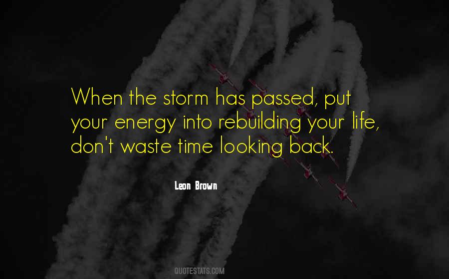 Quotes About Don't Waste Time #1464919
