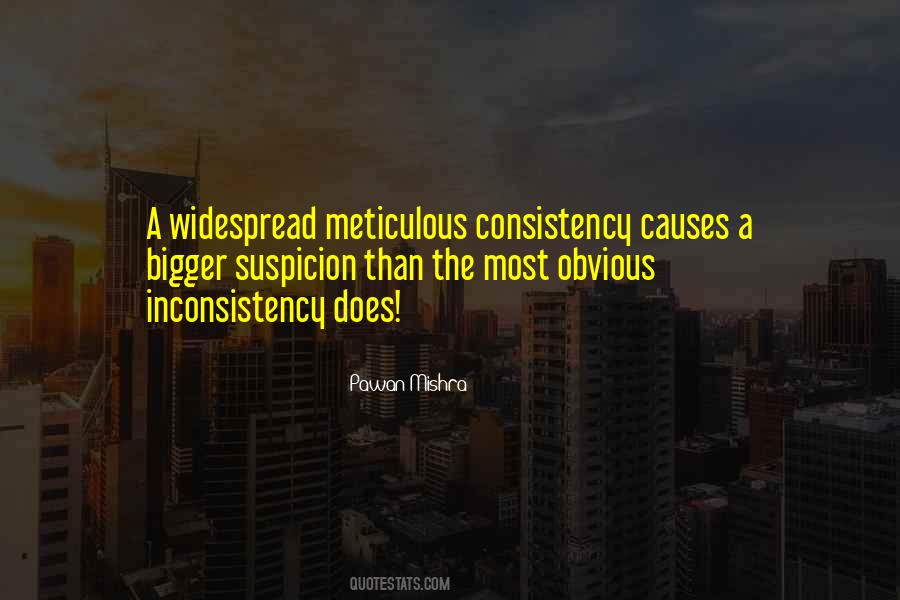 Quotes About Meticulous #1543643