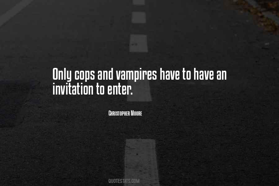Quotes About Cops #128516