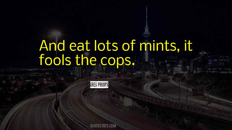 Quotes About Cops #261747