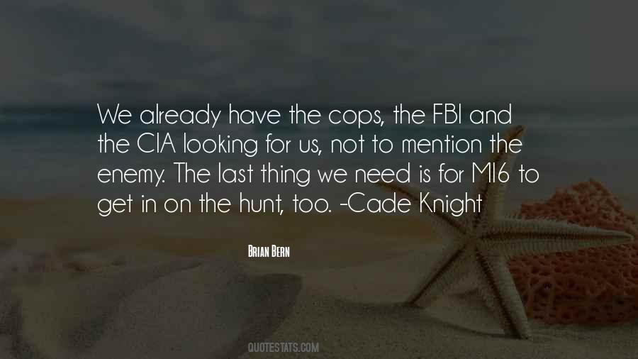 Quotes About Cops #331232